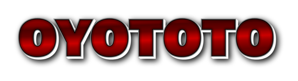 OYOTOTO